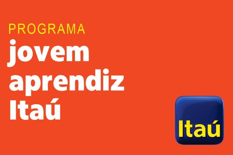 Jovem aprendiz Itaú 2022